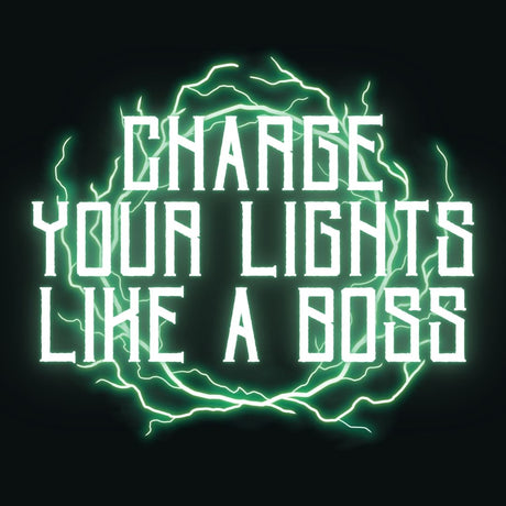 How to charge your lights like a Boss!