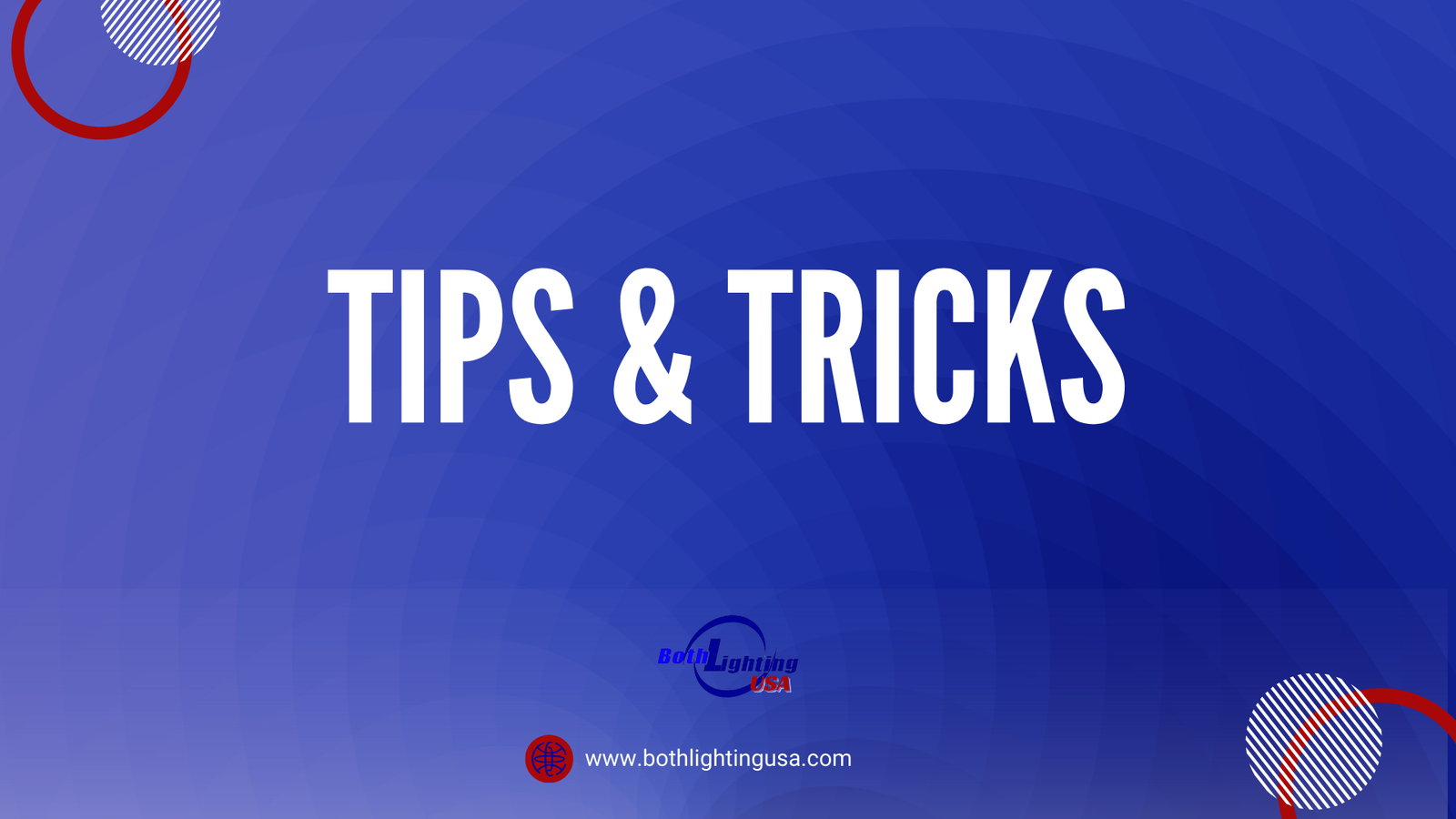 Tips & Tricks - Using Lighting to Close More Sales
