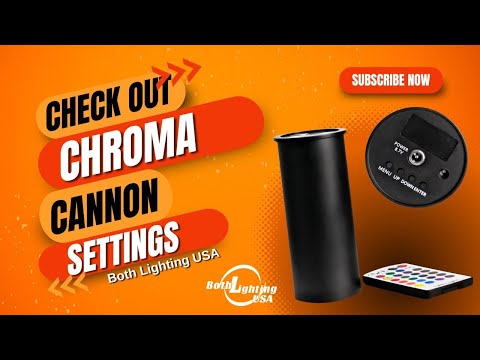 Chroma Cannon overview video